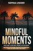 Mindful Moments