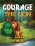 Courage the Lion