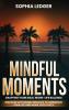 Mindful Moments