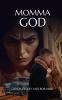 Momma God