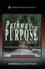 Pathway to Purpose (Volume I)