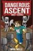 Dangerous Ascent Book 1