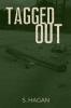Tagged Out