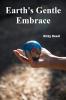 Earth's Gentle Embrace