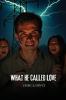 What He Called Love