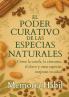 El Poder Curativo De Las Especias Naturales