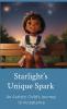 Starlight's Unique Spark