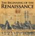 The Beginning of the Renaissance - History Book for Kids 9-12 | Children's Renaissance Books