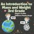 An Introduction to Mass and Weight 3rd Grade