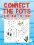Connect the Dots from Here to There