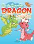 How to Draw Your Dragon Activity Book