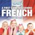 A First Guide to Learning French | A Children's Learn French Books