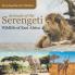 Animals of the Serengeti | Wildlife of East Africa | Encyclopedias for Children