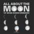 All About The Moon (Phases of the Moon) | 1st Grade Science Workbook