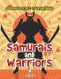 Samurais and Warriors