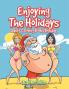 Enjoying The Holidays