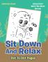 Sit Down And Relax Dot To Dot Pages