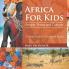Africa For Kids