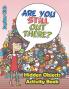 Are You Still Out There? Hidden Objects Activity Book