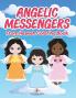 Angelic Messengers From Heaven Coloring Book