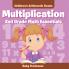 Multiplication 2Nd Grade Math Essentials | Children's Arithmetic Books