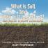 What Is Soil and Why is It Important?