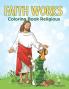 Faith Works