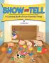 Show and Tell (A Coloring Book of Your Favorite Things)
