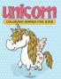 Unicorn Coloring Books For Kids