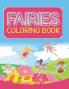 Fairies Coloring Book