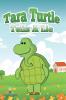 Tara Turtle Tells a Lie