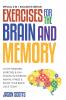 Exercises for the Brain and Memory