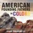 American Founding Fathers In Color