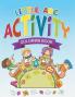 Little ABC Activity Coloring Book