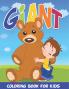 Giant Coloring Book for Kids