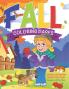 Fall Coloring Pages (Jumbo Coloring Book for Kids - Seasons of the Year)