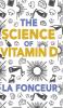 The Science of Vitamin D (Color Print)