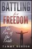 Battling for Freedom
