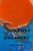 Sun Pipes For the Dreamers Book 3