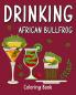 Drinking African Bullfrog Coloring Book