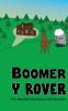 Boomer Y Rover