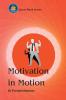 Motivation in Motion