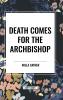 Death Comes for the Archbishop