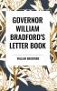 GOVERNOR WILLIAM BRADFORD'S LETTER BOOK