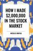 How I Made $2000000 in the Stock Market
