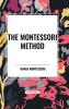 The Montessori Method