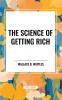The Science of  Getting Rich