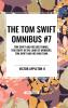 The Tom Swift Omnibus #7