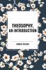 Theosophy an Introduction