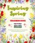 Inspiring Spring | Coloring Book | Stunning Springtime Elements Intertwined in Gorgeous Creative Patterns